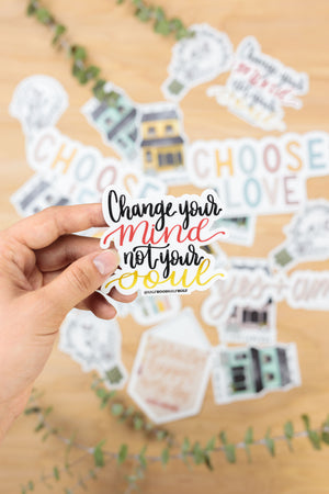 Change Your Mind Not Your Soul · HHHH PODCAST Stickers - Damrell Designs